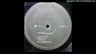 Mankey - Party time (Party time mix)-1999