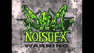 Noisuf-X Warning (Mixed)