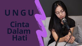 Download lagu CINTA DALAM HATI ( UNGU ) - MICHELA THEA COVER mp3