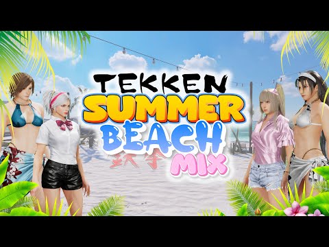 TEKKEN  ///  Summer Beach Dj Mix