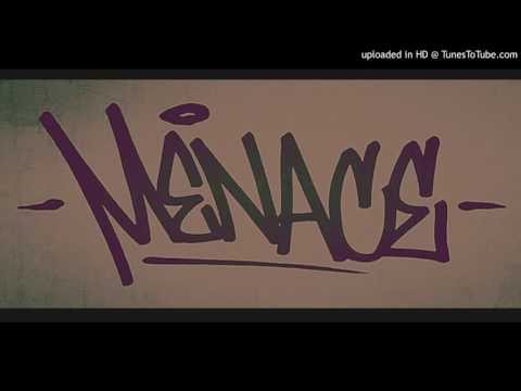 Menace ft AD