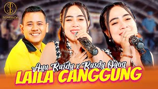 Download lagu LAILA CANGGUNG - AYU RUSDY X RUSDY OYAG ( LIVE VIDEO) mp3