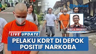 Suami di Depok KDRT Istri hingga Luka Berat, Pelaku Positif Konsumsi Narkotika, Acaman 10 Tahun Bui