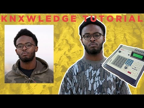 How To Make Organic Beats Like Knxwledge [+Samples]