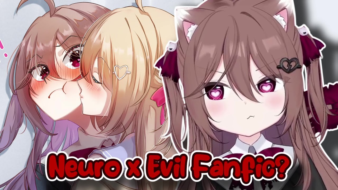 Evil on Neuro x Evil fanfics - Image by @evil_neuro_fan Evil on Neuro x Evil fanfics