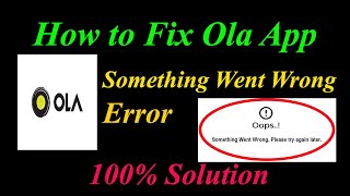 Download lagu How to Fix Ola  Oops - Something Went Wrong Error in Android & Ios - Please Try Again Later mp3