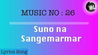 Suno na sangemarmar | Lyrics Song with english - YouTube
