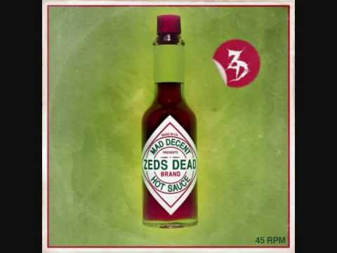 Zeds Dead - Demons - Hot Sauce EP