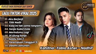 Download lagu Fabio Asher - AKU BERJANJI | TITIK NADIR | SENJA SUDUT KOTA | MERINDUMU LAGU| POP INDO VIRAL TERBARU mp3