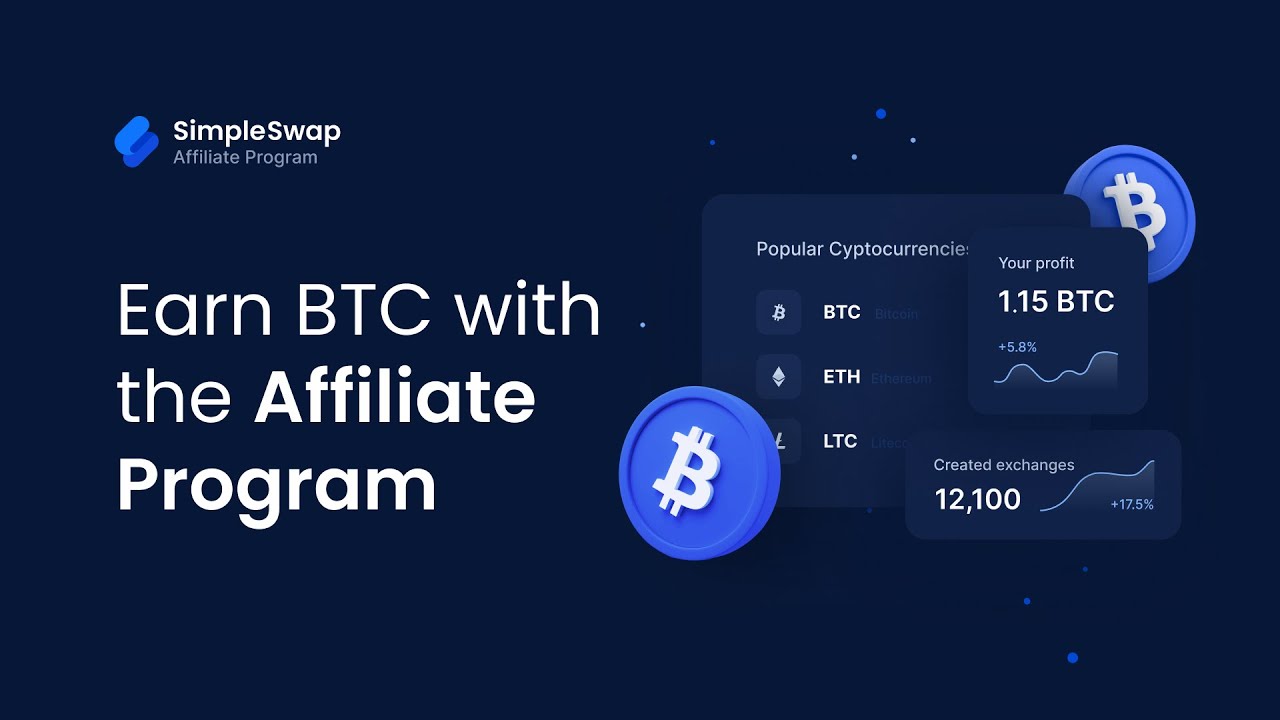 How to earn BTC by joining SimpleSwap’s Affiliate Program