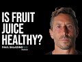 Is Fruit Juice Healthy