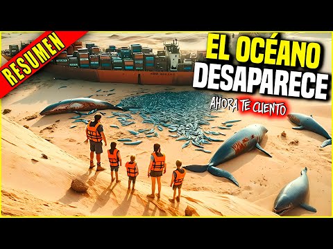 👉 resumen: SE QUEDARON DORMIDOS Y AL DESPERTAR EL OCÉANO DESAPARECE - OCÉANO VACÍO | Ahora te cuento