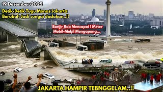 Download lagu MONAS TENGGELAM 19/12/2025, BANJIR ROB, PUSAT IBU KOTA JAKARTA BERUBAH JADI LAUT DALAM SEMALAM mp3