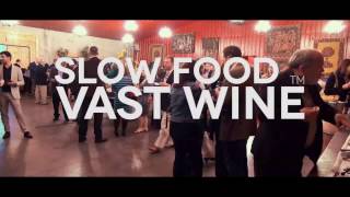 Slow Food Vast Wine