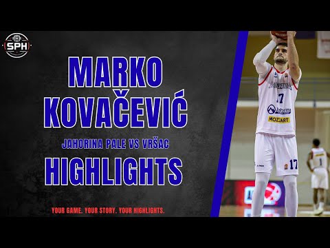 Marko Kovačević #17 || 40 points vs. Vršac || Aba league 2 || Season 25 - 26 || Highlights