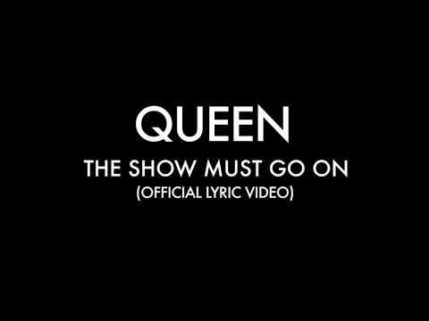 Queen - The Show Must Go On (Official Lyric Video)