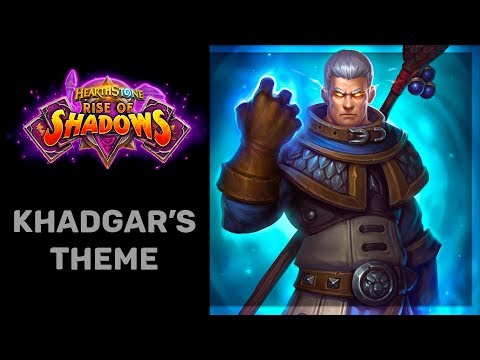 Hearthstone - Theme of Khadgar (Khadgar's Theme)