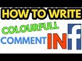 How To Comment Colored Text In Facebook