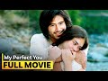 ‘My Perfect You’ FULL MOVIE | Gerald Anderson, Pia Wurtzbach (English - Subbed)