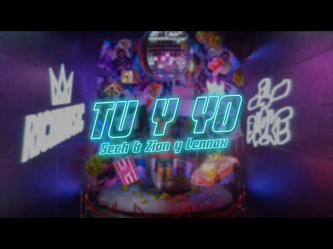 Sech, Zion & Lennox - Tu y Yo (Audio Oficial)