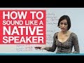 How to sound like a native speaker - Word Stress ...