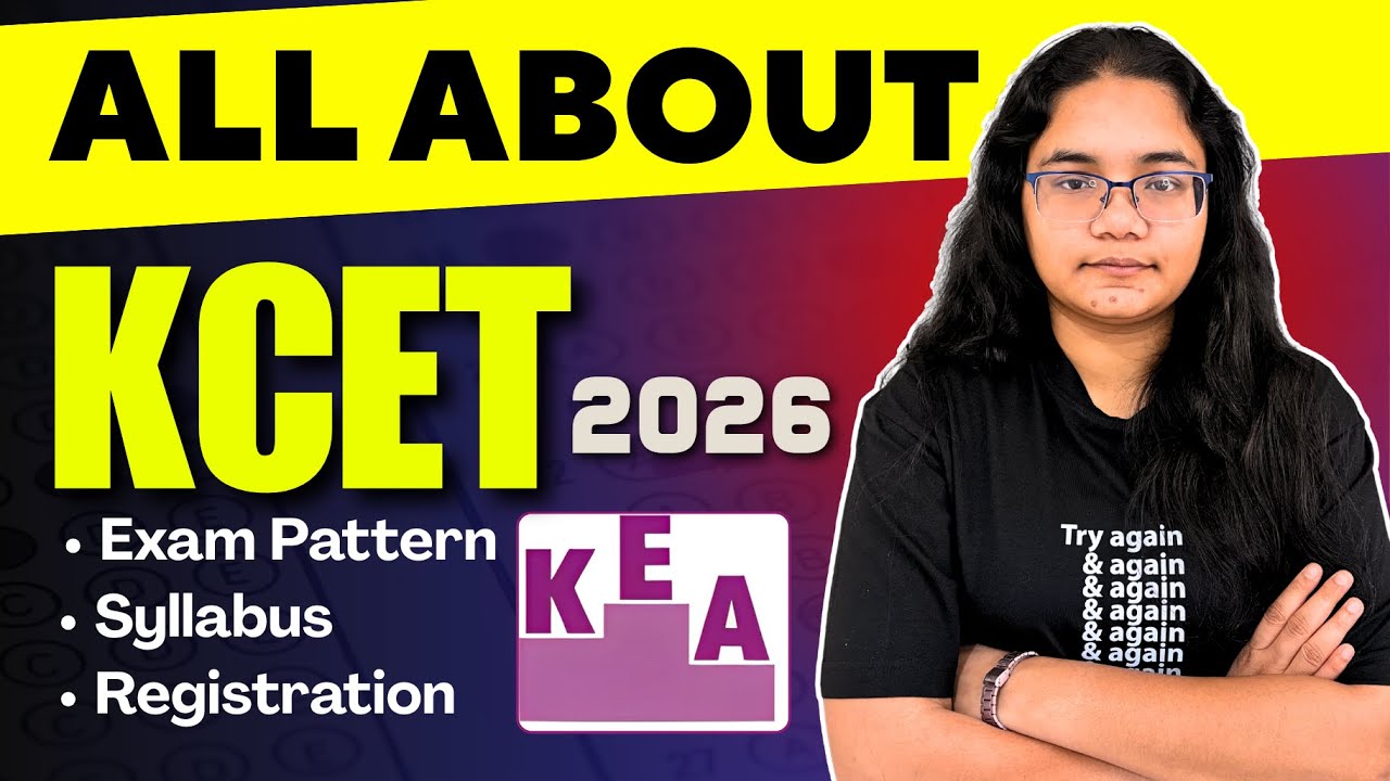 KCET 2026 Full Details | Exam Pattern, Syllabus, Registration & Important Dates