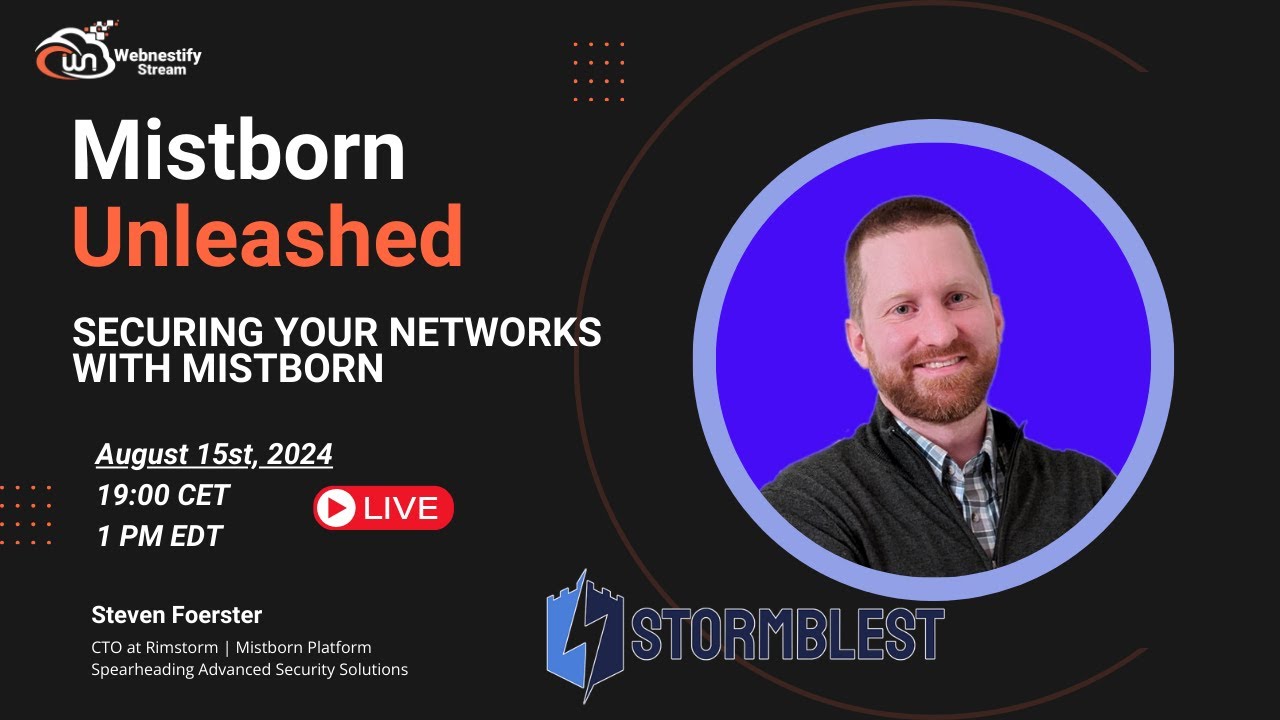 Exclusive interview thumbnail: Mistborn Unleashed: Securing Your Networks with Mistborn
