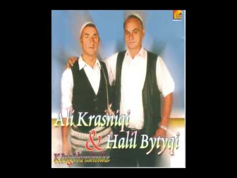 Ali Krasniqi & Halil Bytyqi- Sali syla po thrret moj Nane