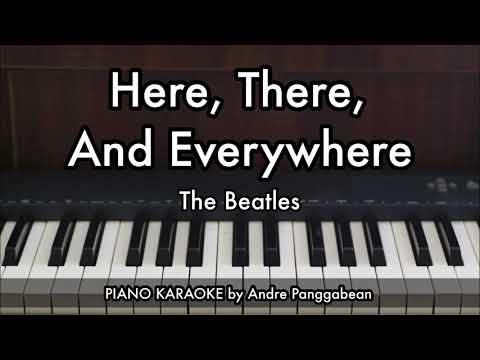 Here, There, And Everywhere - The Beatles | Piano Karaoke by Andre Panggabean