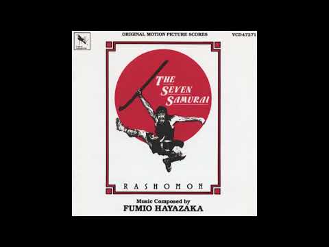 Fumio Hayasaka • The Seven Samurai & Rashomon [1986;CD-Rip]
