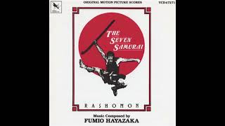 Fumio Hayasaka • The Seven Samurai &amp; Rashomon [1986;CD-Rip]