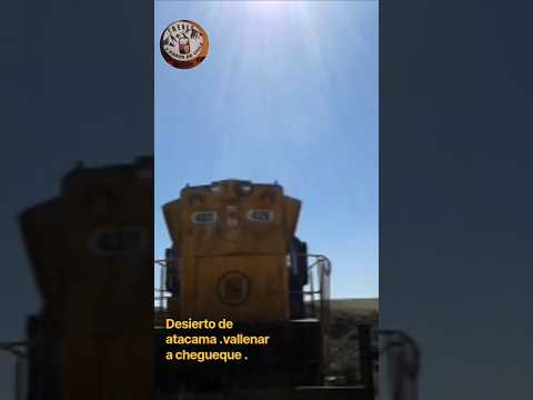 cruce desierto de atacama .vallenar a chegueque .en tren de carga de rieles.