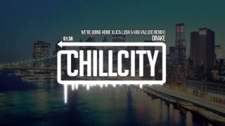 Drake - Just Hold On We&#39;re Going Home (LUCA LUSH &amp; KIM VALLIDO REMIX)