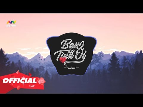 BẠN TÌNH ƠI (Thoat Remix) - YuniBoo ft. Goctoi Mixer