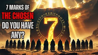 Do You Have These 7 Forbidden Marks of the Chosen?