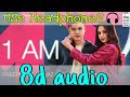 1 AM 8D Audio Riyaz Ali Ritz Badlani Preetinder Anshul Garg Vicky Sandhu Rajat Nagpal