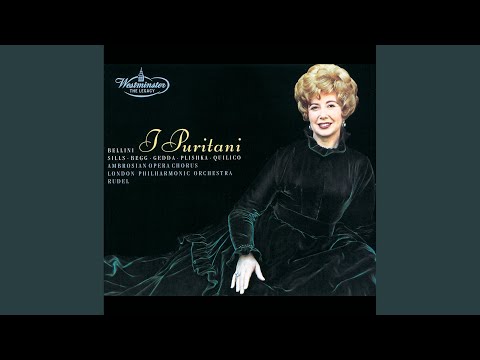 Bellini: I Puritani / Act 1: Ferma! Invan, invan rapir pretendi