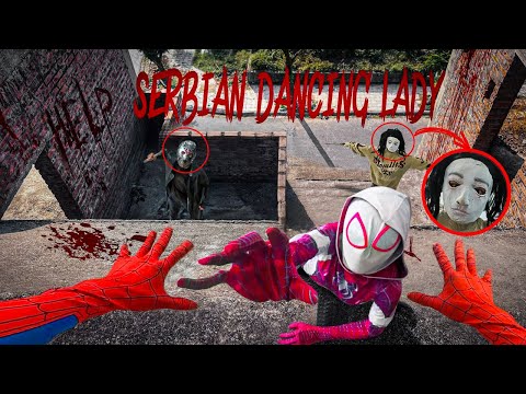 TEAM SPIDERMAN vs SERBIAN DANCING LADY ESCAPE IN REAL LIFE | Horror Parkour Pov Short