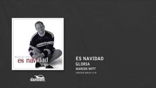 Gloria - Marcos Witt
