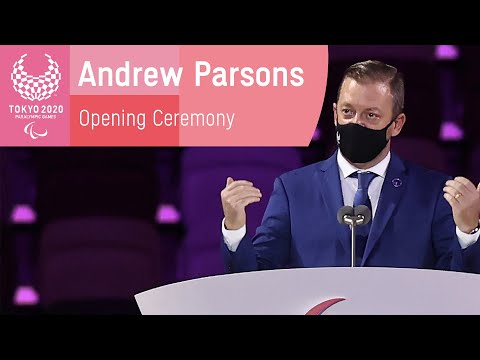 Andrew Parsons' Tokyo 2020 Opening Ceremony Speech | Paralympic Games