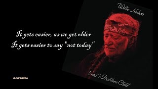 Willie Nelson - It Gets Easier (2017)