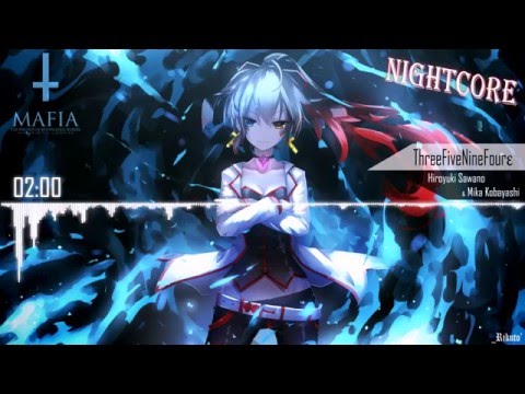 Nightcore - ThreeFiveNineFourε