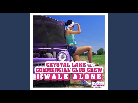 I Walk Alone (Major Tosh Remix)