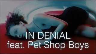 Kylie Minogue - In Denial (Pet Shop Boys feat. Kylie)