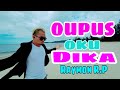 Oupus Oku Dika - Raymon R.P (Official Lyrics Video)
