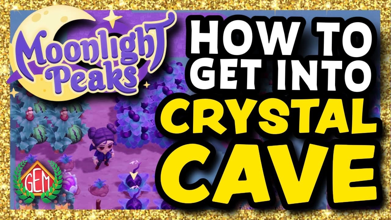 Moonlight Peaks How to Get into Crystal Cave