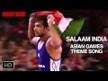 Salaam India - Mary Kom | Theme Song for Asian Games 2014 | Priyanka Chopra | In Cinemas NOW