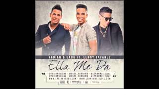 Fabián & Gabo feat. Lenny Tavárez - Ella Me Da (Audio)