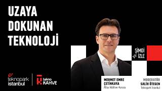 Uzaya Dokunan Teknoloji | Alloy Additive - Mehmet Emre Çetinkaya | Tekno Kahve 6