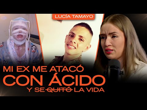 “Se me derretía la cara”: Lucía Tamayo REVELA como sobrevivió al brutal ataque con ácido de su EX